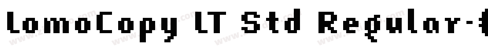 LomoCopy LT Std Regular字体转换